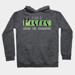 I am a Pisces Hoodie